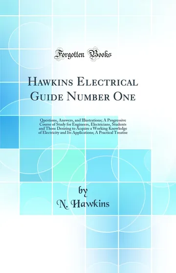 Hawkins Electrical Guide Number One by Nehemiah Hawkins, book cover