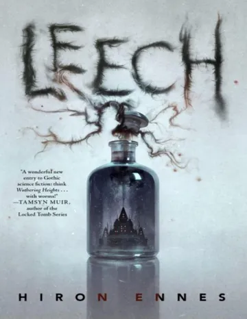 Leech by Hiron Ennes, book cover