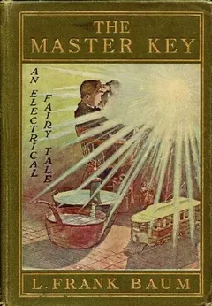 The Master Key - L. Frank Baum