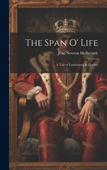 The Span O' Life by Jean McIlwraith, book cover