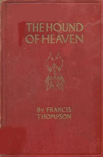 The Hound of Heaven by Francis Thompson, book cover