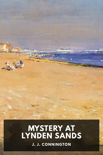 Mystery at Lynden Sands by J. J. Connington, book cover
