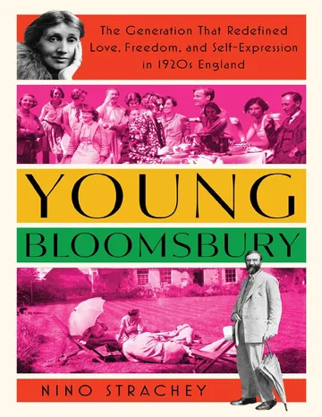 Young Bloomsbury by Nino Strachey, book cover