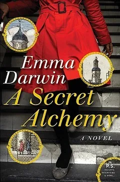 A Secret Alchemy by Emma Darwin, book cover