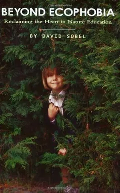Beyond Ecophobia by David Sobel, book cover