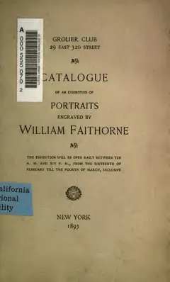Catalogue of an Exhibition of Portraits Engraved - Grolier Club