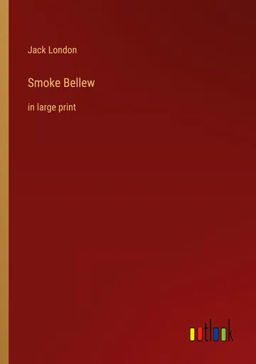 Smoke Bellew by Jack London, book cover
