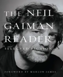 The Neil Gaiman Reader: Selected Fiction by Neil Gaiman, book cover