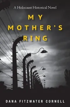 My Mother's Ring by Dana Fitzwater Cornell, book cover