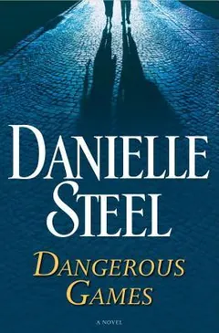 Dangerous Games by Danielle Steel, book cover