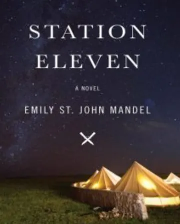 Station Eleven by Emily St. John Mandel, book cover