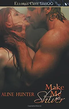 Make Me Shiver by Aline Hunter, book cover