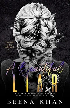 A Beautiful Liar by Beena Khan, book cover