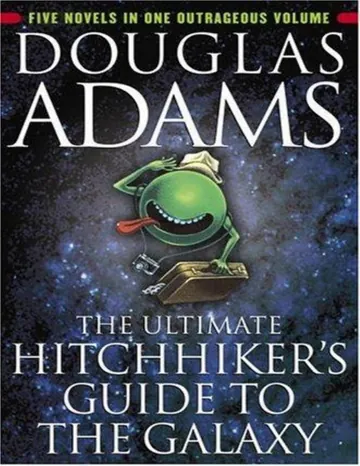 The Ultimate Hitchhiker's Guide to the Galaxy by Douglas Adams, book cover