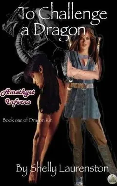 To Challenge A Dragon by G.A. Aiken, book cover