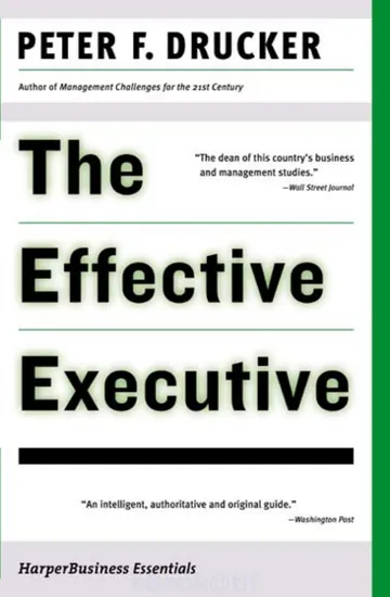 The Effective Executive by Peter F. Drucker, book cover