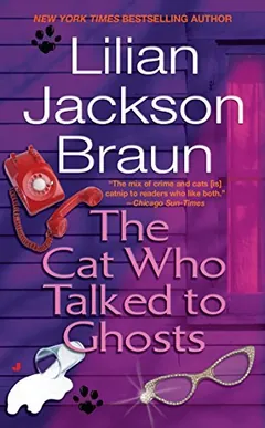 The Cat Who Talked to Ghosts by Lilian Jackson Braun, book cover