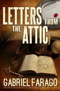 Letters From The Attic by Gabriel Farago, book cover