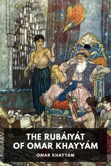 The Rubáiyát of Omar Khayyám by Omar Khayyam, book cover