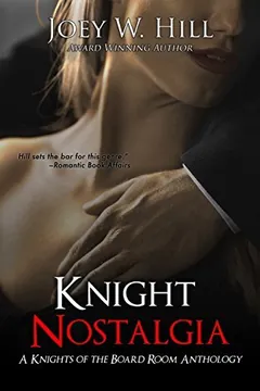 Knight Nostalgia by Joey W. Hill, book cover