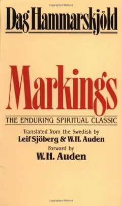 Markings The Enduring Spiritual Classic by Dag Hammarskjold, book cover