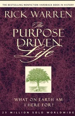 The Purpose Driven Life by Rick Warren, book cover