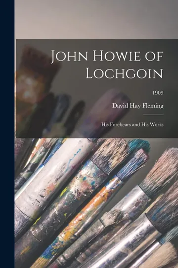 John Howie of Lochgoin by David Hay Fleming, book cover
