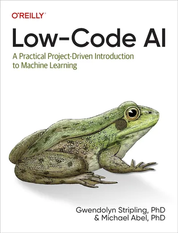 Low-Code AI by Gwendolyn Stripling, book cover