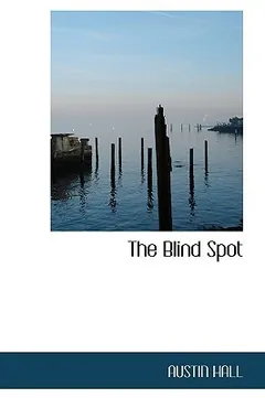 The Blind Spot by Homer Eon Flint, book cover