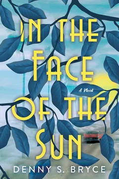 In the Face of the Sun - Denny S. Bryce