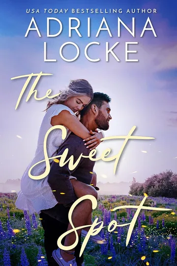 The Sweet Spot by Adriana Locke, book cover