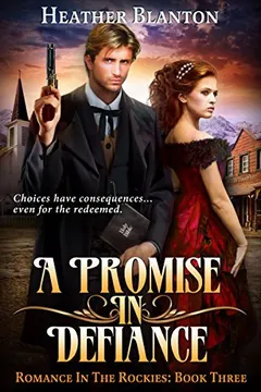 A Promise in Defiance by Heather Blanton, book cover