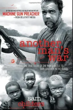 Another Man's War by Sam Childers, book cover