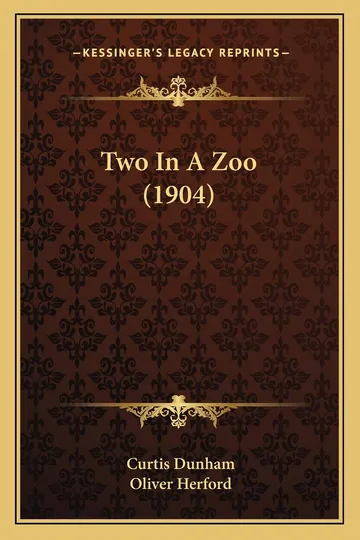 Two In a Zoo by Curtis Dunham, book cover