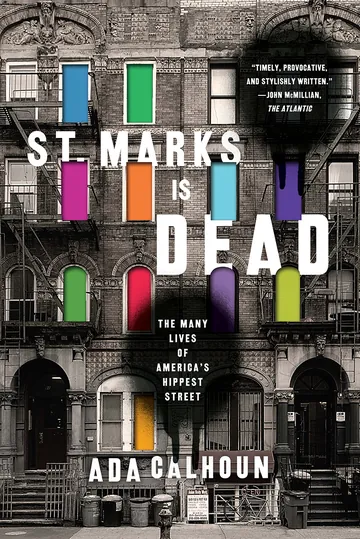 St. Marks Is Dead by Ada Calhoun, book cover