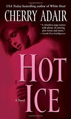 Hot Ice by Cherry Adair, book cover