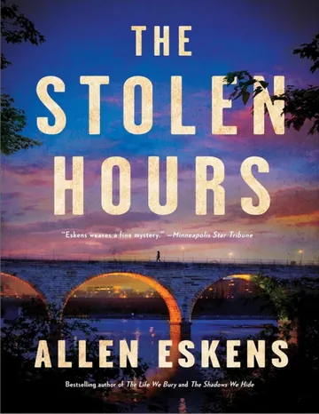 The Stolen Hours by Allen Eskens, book cover