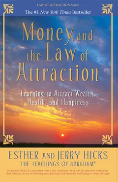 Money, and the Law of Attraction by Esther Hicks, book cover