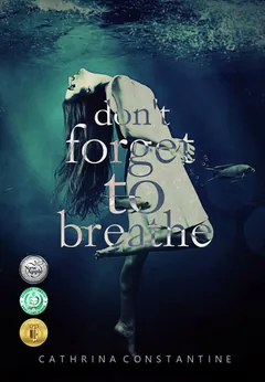 Don't Forget To Breathe by Cathrina Constantine, book cover