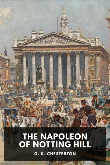 The Napoleon of Notting Hill, book cover