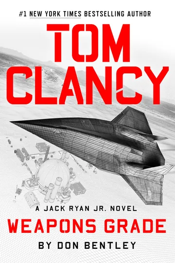 Tom Clancy Weapons Grade by Don Bentley, book cover