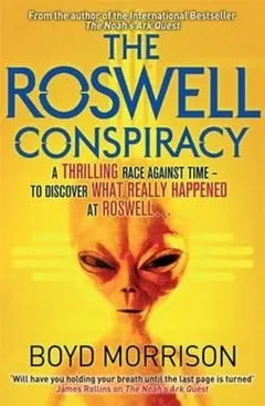 The Roswell Conspiracy by Boyd Morrison, book cover