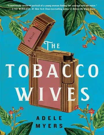 The Tobacco Wives by Adele Myers, book cover