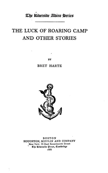 The Luck of Roaring Camp by Bret Harte, book cover
