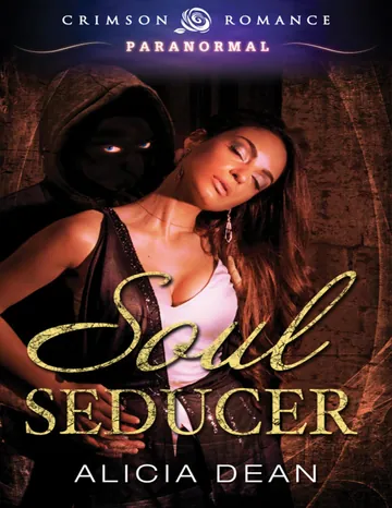 Soul Seducer by Alicia Dean, book cover