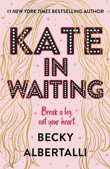 Kate in Waiting by Becky Albertalli, book cover