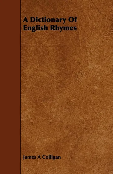 A dictionary of English rhymes by James A Colligan, book cover