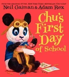 Chu's First Day of School by Neil Gaiman, book cover