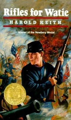 Rifles for Watie by Harold Keith, book cover