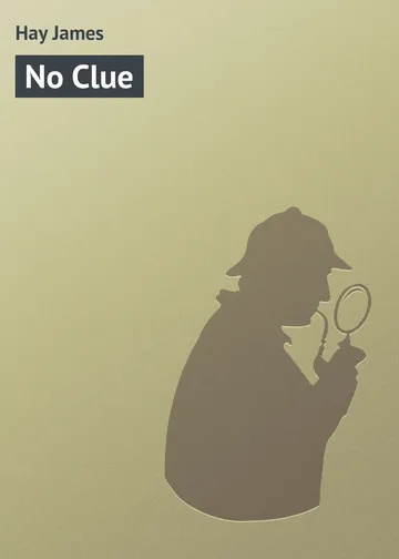 "No Clue!" by James Hay, Jr., book cover